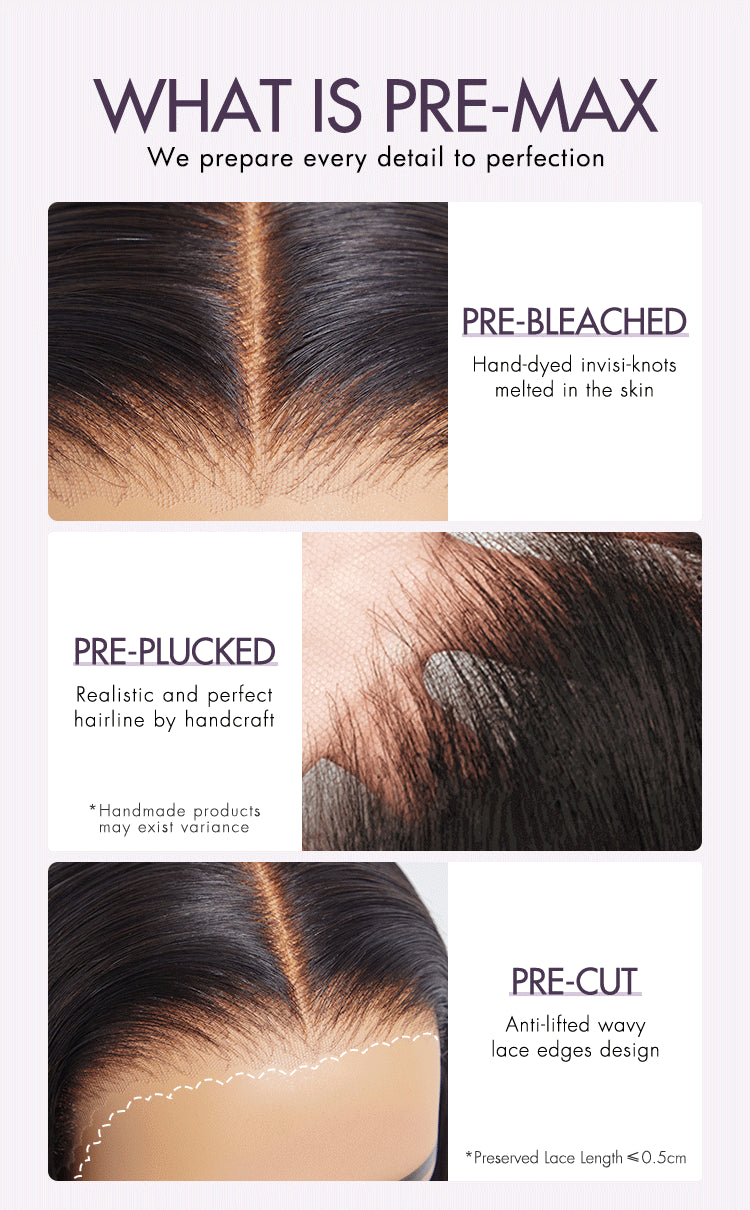 Pre-bleached knots, pre-plucked hairline and pre-cut lace details